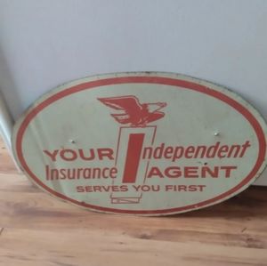 Vintage Sign Embossed Tin Your Independent Insurance Agent  Eagle Logo Oval
